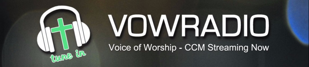 Voice of Worship Radio - VOW Radio - VOW-Radio.com